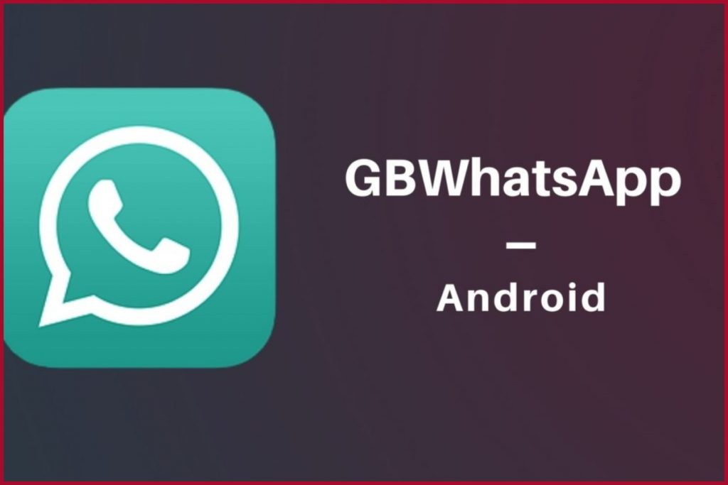 GB WhatsApp Yang Bisa Download Status